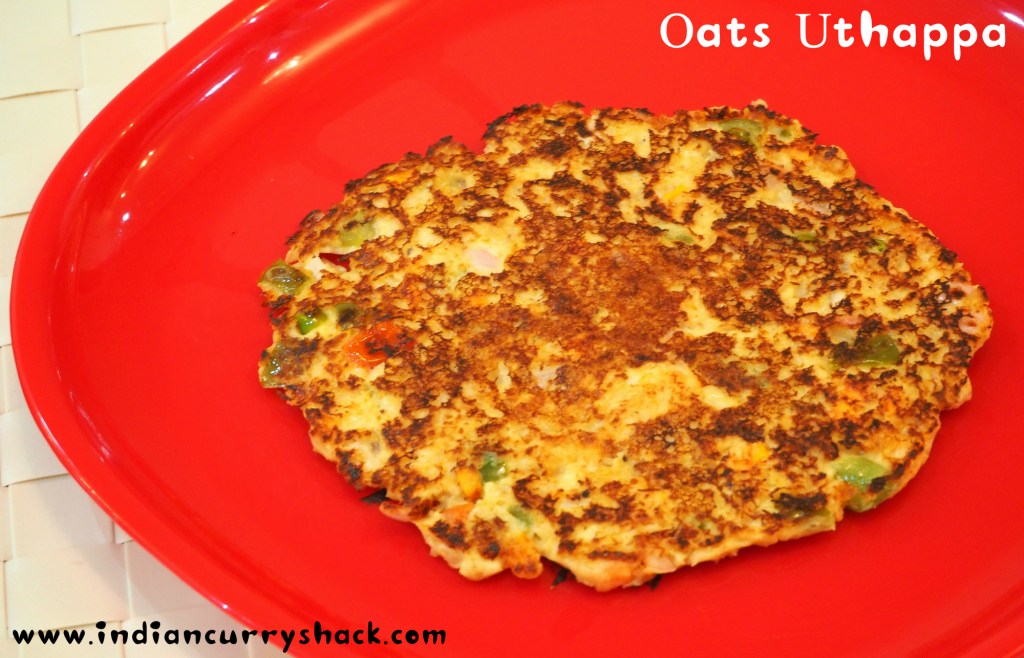 Oats Uthappa or Uttapam (Indian Pancake) – Shack Saturdays&nbsp;Special